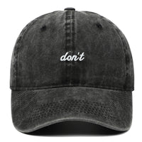 Letter Don't Embroidered Washed Old Soft Top Baseball Cap